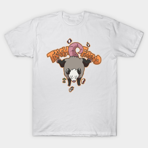 Trash Friend T-Shirt-TOZ